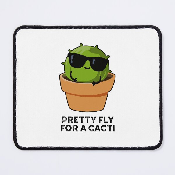 Item preview, Pretty Fly For A Cacti Funny Cactus Puns  designed and sold by punnybone.