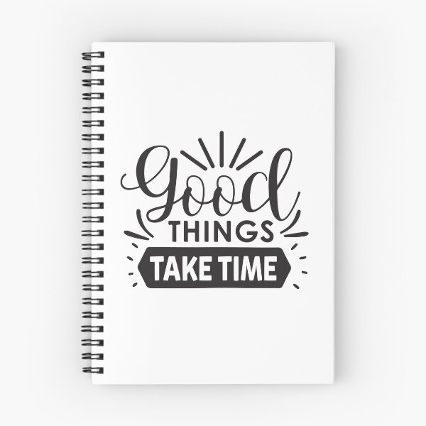 Item preview, Good Things Take Time designed and sold by AdventArt.