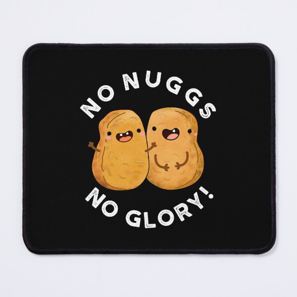 Item preview, No Nuggs No Glory Funny Nuggets Puns (Dark BG) designed and sold by punnybone.