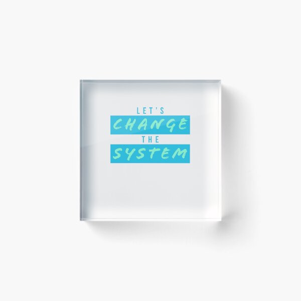 Item preview, If You Want Change The System Start It From You Motivation designed and sold by RiyonArts.