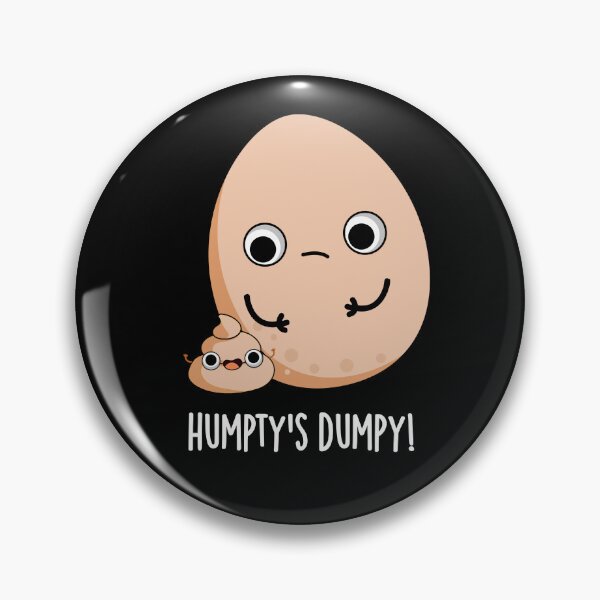 Item preview, Humpty's Dumpy Funny Egg Poop Puns (Dark BG) designed and sold by punnybone.