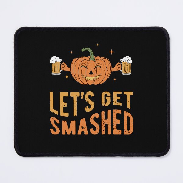 Item preview, Let's Get Smashed designed and sold by ChicGraphix.