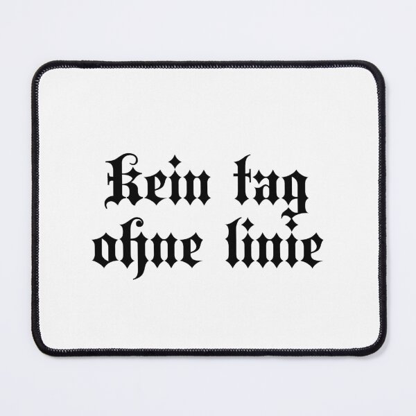 Item preview, Kein Tag Ohne Linie - Not A Day Without A Line - German Language designed and sold by JourneyCreative.