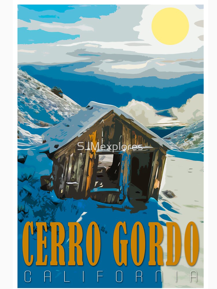 "Cerro Gordo Ghost Town Travel Poster" Tshirt for Sale by SJMexplores