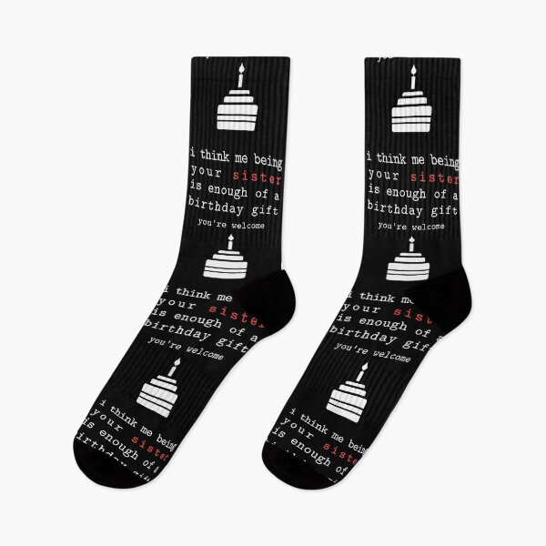 Item preview, Me As Your Sister Is The Present Family Funny Sibling print designed and sold by Merchking1.