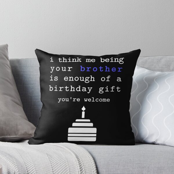 Item preview, Me As Your Brother Is The Present Family Funny Sibling design designed and sold by Merchking1.