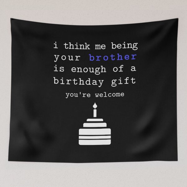 Item preview, Me As Your Brother Is The Present Family Funny Sibling design designed and sold by Merchking1.