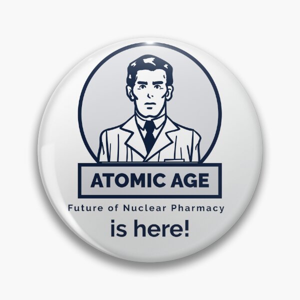 Item preview, Atomic Age, future of nuclear pharmacy is here! designed and sold by TeesbyRXDude.