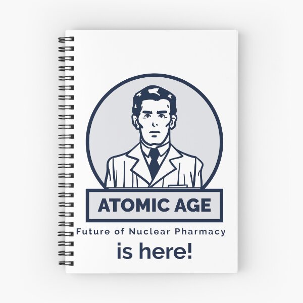 Item preview, Atomic Age, future of nuclear pharmacy is here! designed and sold by TeesbyRXDude.