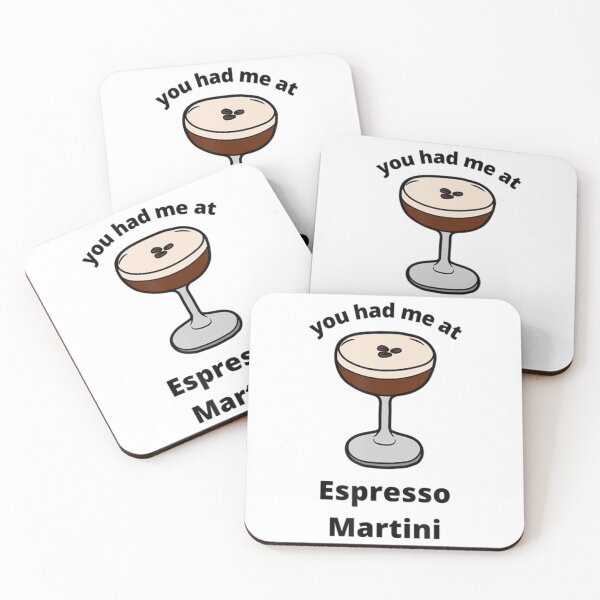 Item preview, You Had Me At Espresso Martini Vodka Bartender    designed and sold by Joshnokovik.