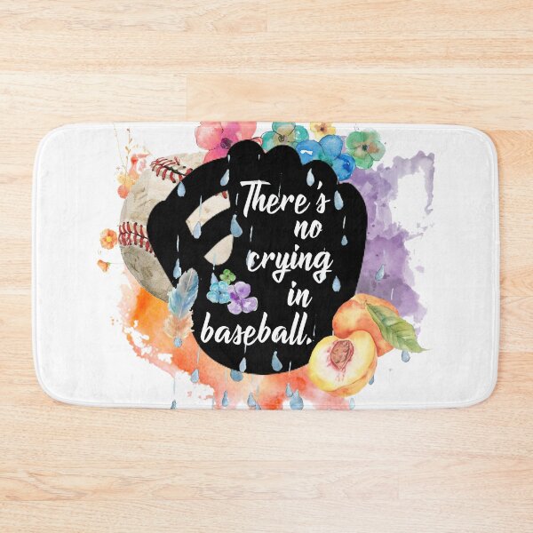 Item preview, There's No Crying In Baseball designed and sold by GiantSquid1.