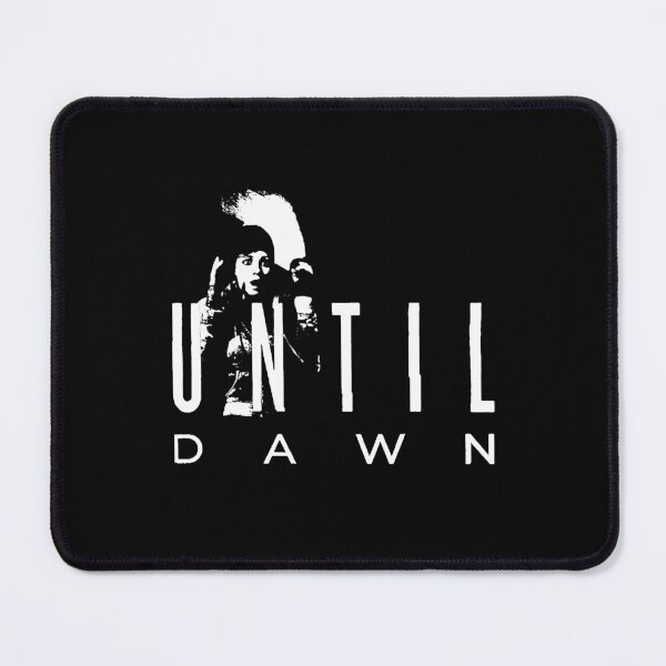 Item preview, Until Dawn Advertising designed and sold by NerdFuelShop.