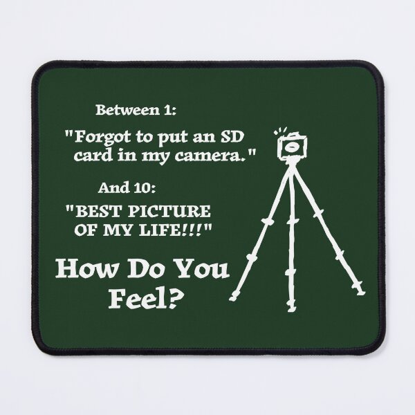 Item preview, 1 Out of 10: Photographer's Mood designed and sold by Natural-Habitat.