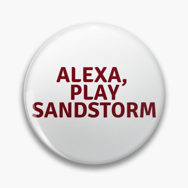 Item preview, Alexa, Play Sandstorm designed and sold by emily-crabtree.