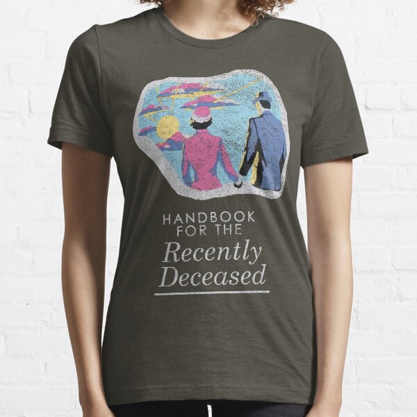 Manuel pour les décédés récemment - Dark T-shirt essentiel