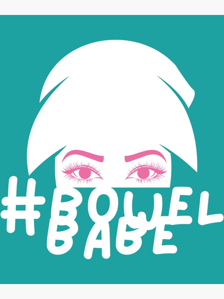 "bowel babe " Poster for Sale by Junbimanj Redbubble