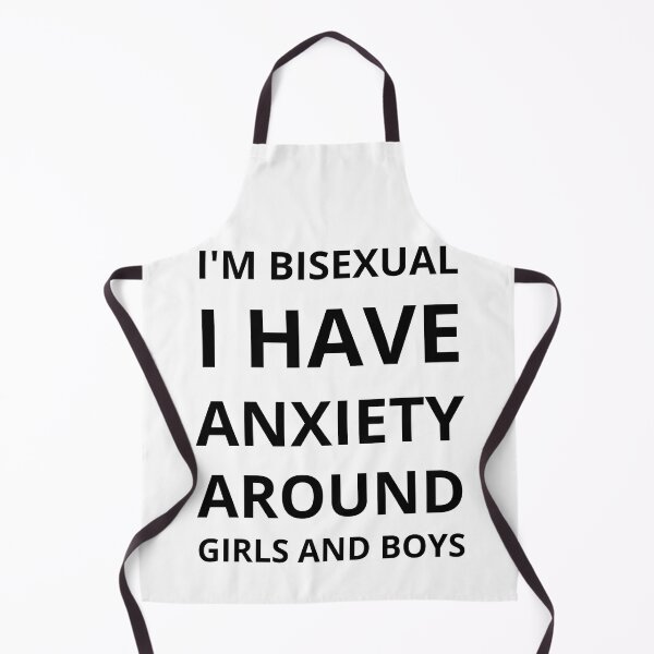 Item preview, I'm Bisexual I Have Anxiety Around Girls And Boys designed and sold by LuckyKermit.
