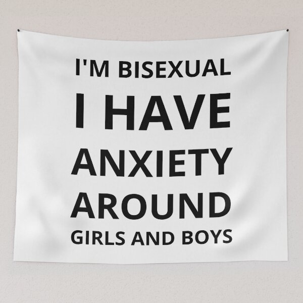 Item preview, I'm Bisexual I Have Anxiety Around Girls And Boys designed and sold by LuckyKermit.