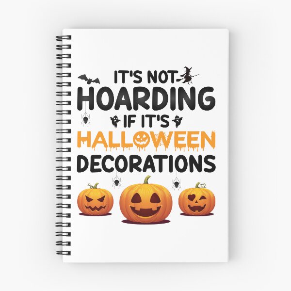 Item preview, It's Not Hoarding If It's Halloween Decorations designed and sold by finchestee.