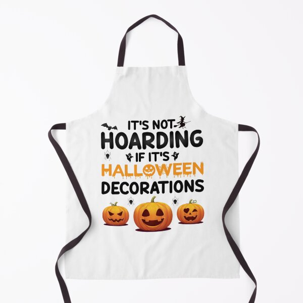 Item preview, It's Not Hoarding If It's Halloween Decorations designed and sold by finchestee.