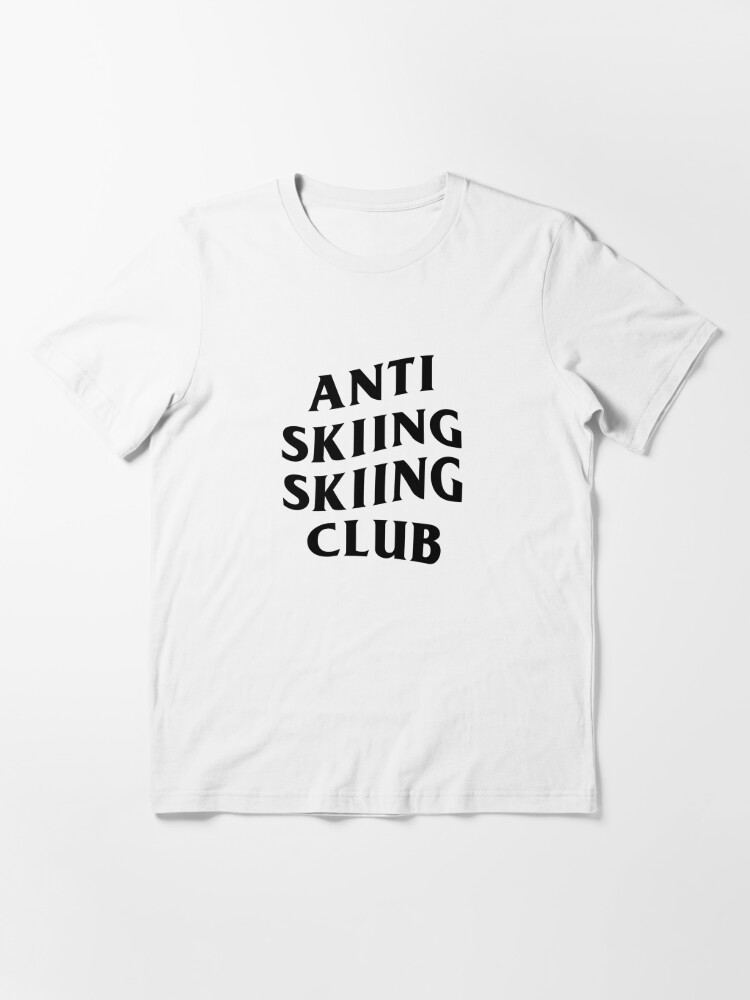 T-shirt essentiel for Sale avec l'œuvre « Club de ski anti-ski ...