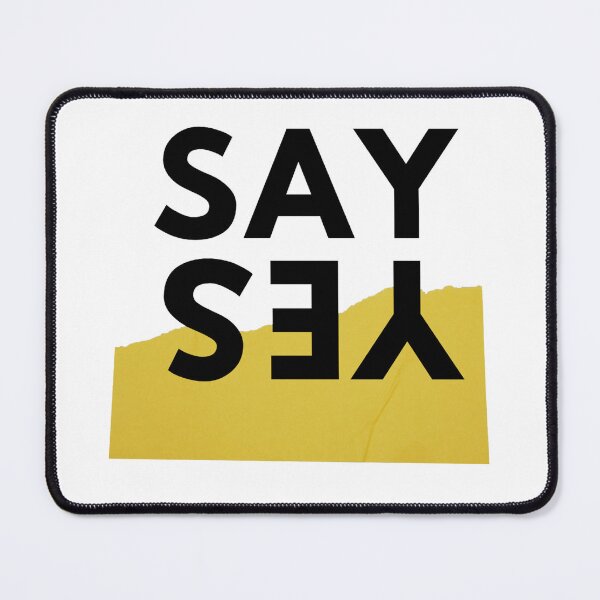 Item preview, Say YES designed and sold by artesiaKT.