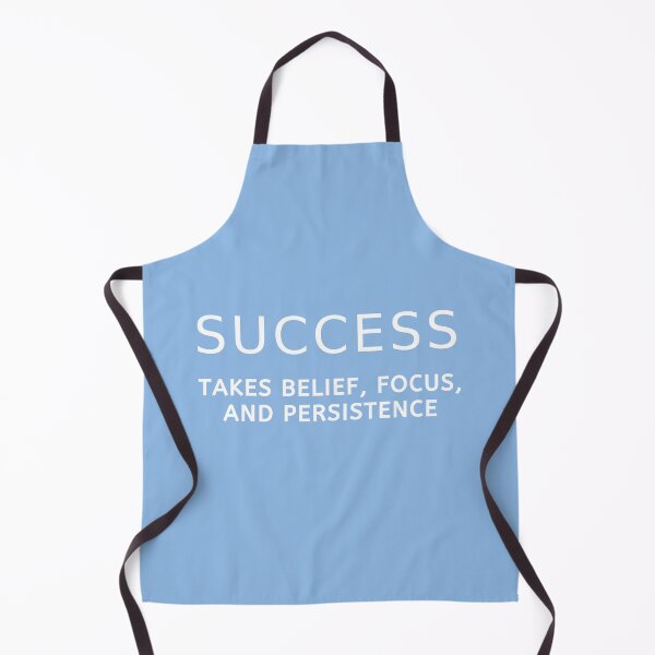 Item preview, Success Takes Belief Focus And Persistence designed and sold by Rozlar.