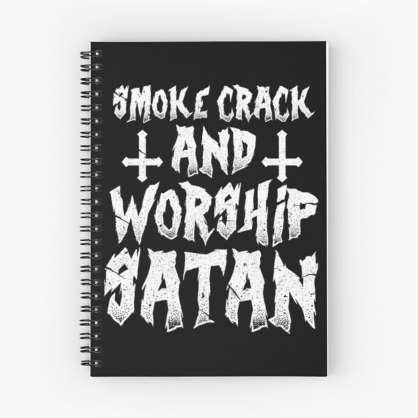 Item preview, Smoke Crack And Worship Satan designed and sold by AntonyVegar.