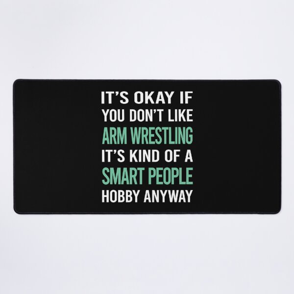Item preview, Smart People Hobby Arm Wrestling Armwrestling designed and sold by AcostaLethalDo.
