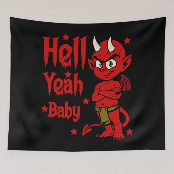 Item preview, Hell Yeah Baby designed and sold by AntonyVegar.