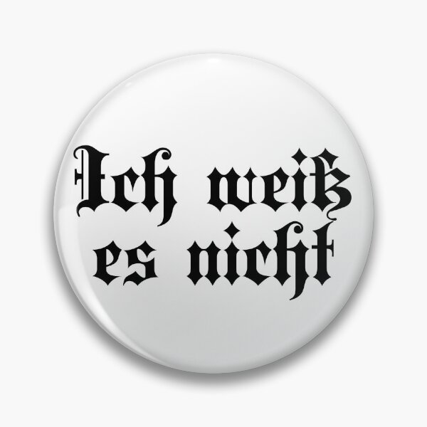 Item preview,  Ich Weiß Es Nicht - I Don't Know - German Language designed and sold by JourneyCreative.