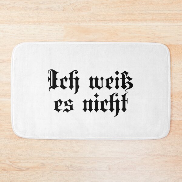 Item preview,  Ich Weiß Es Nicht - I Don't Know - German Language designed and sold by JourneyCreative.