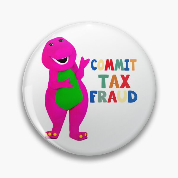 Item preview, Commit Tax Fraud designed and sold by CharsyWatson.