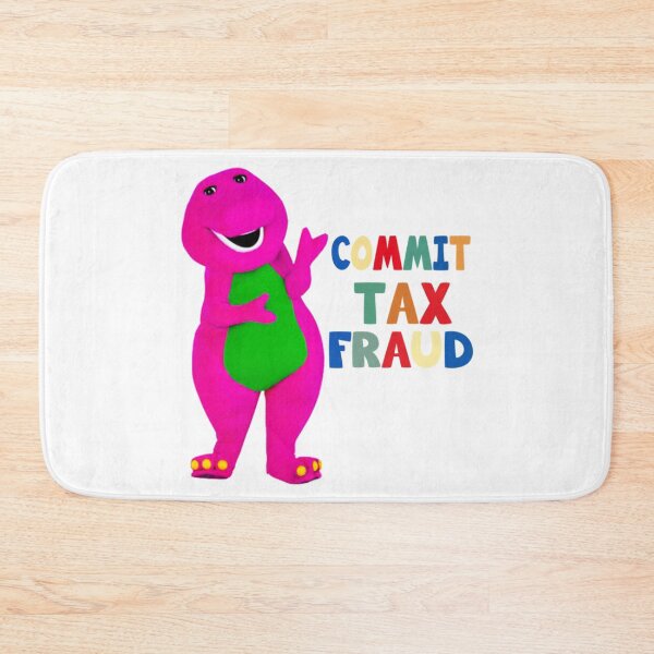 Item preview, Commit Tax Fraud designed and sold by CharsyWatson.