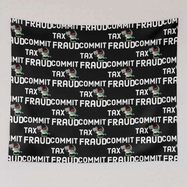 Item preview, Commit tax fraud taxing designed and sold by CharsyWatson.