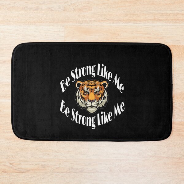 Item preview, Be strong like me designed and sold by Bigstars *****.