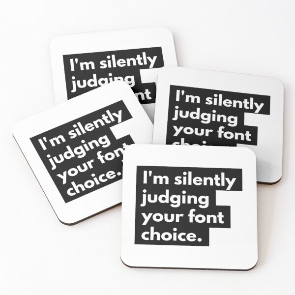 Item preview, I_m silently judging your font choice designed and sold by WearStormLily.