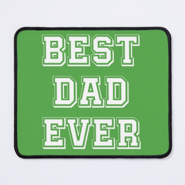 Item preview, Best Dad Ever, dad t-shirts, funny day designed and sold by JonathanEvant.