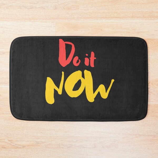 Item preview, Do It Now(Motivational Quote) designed and sold by Jalib.