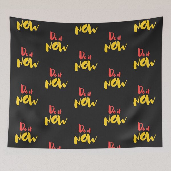 Item preview, Do It Now(Motivational Quote) designed and sold by Jalib.