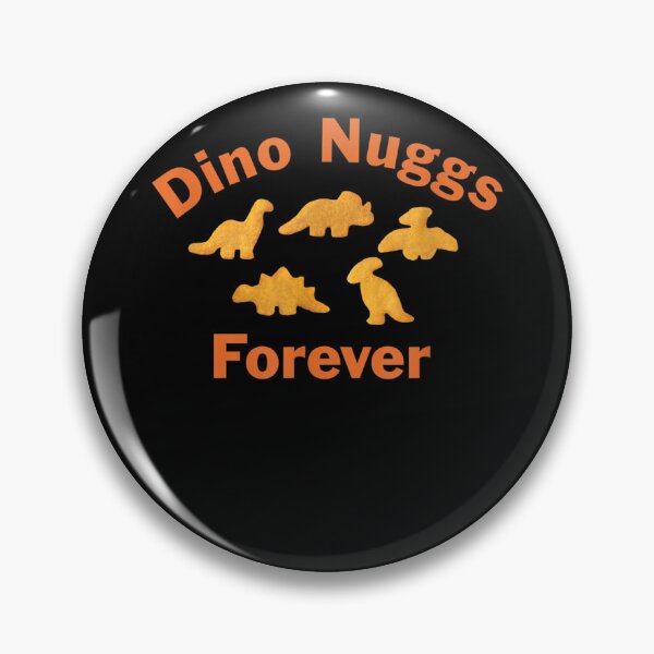 Item preview, Dino Nuggs Forever Dino Chicken Nuggets Dinosaur Nugget  designed and sold by charalphe.