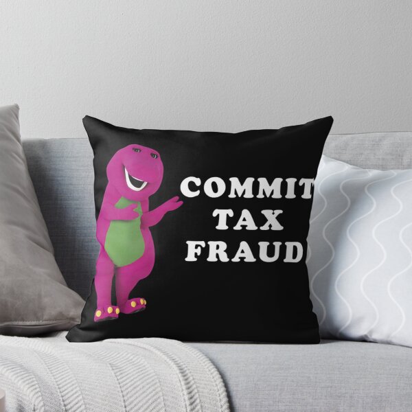 Item preview, B a r n e y commit tax fraud customize designed and sold by CharsyWatson.