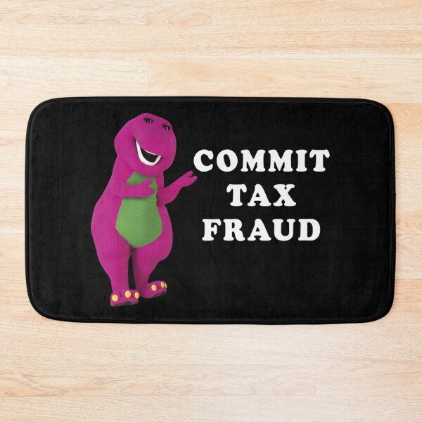 Item preview, B a r n e y commit tax fraud customize designed and sold by CharsyWatson.
