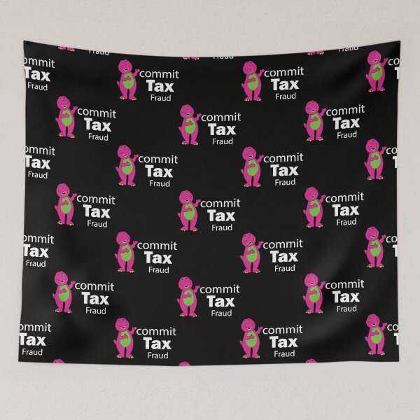 Item preview, Commit Tax Fraud  designed and sold by CharsyWatson.