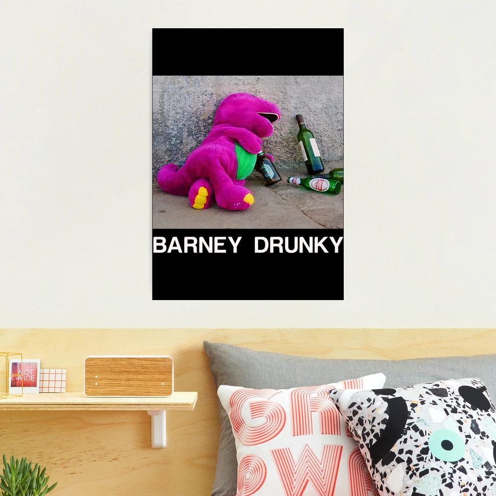 Barney Drunky Photographic Print for Sale by CharsyWatson | Redbubble