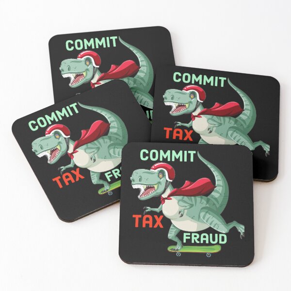 Item preview, Commit tax fraud designed and sold by CharsyWatson.