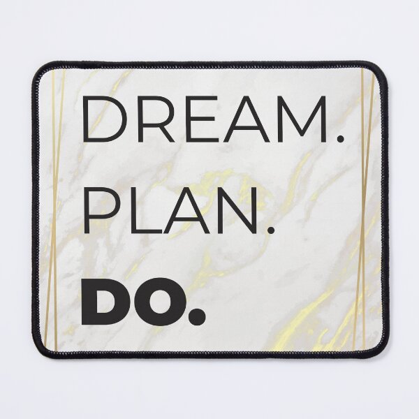 Item preview, DREAM. PLAN. DO. - Motivational Quote - Inspirational Art designed and sold by Aislling.