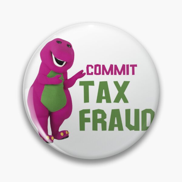 Item preview, commit tax fraud, funny tax season 2022 meme designed and sold by CharsyWatson.