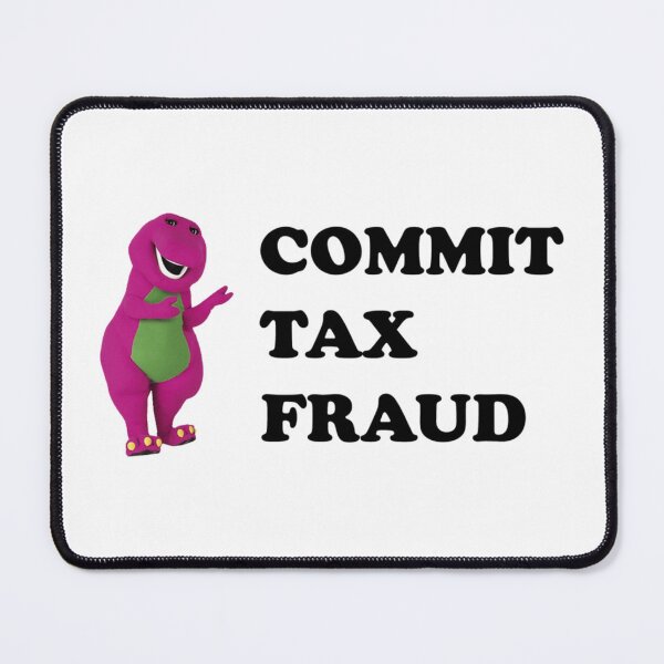Item preview, Tax Fraud designed and sold by CharsyWatson.