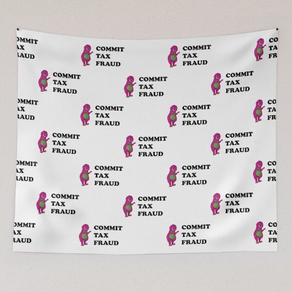 Item preview, Tax Fraud designed and sold by CharsyWatson.